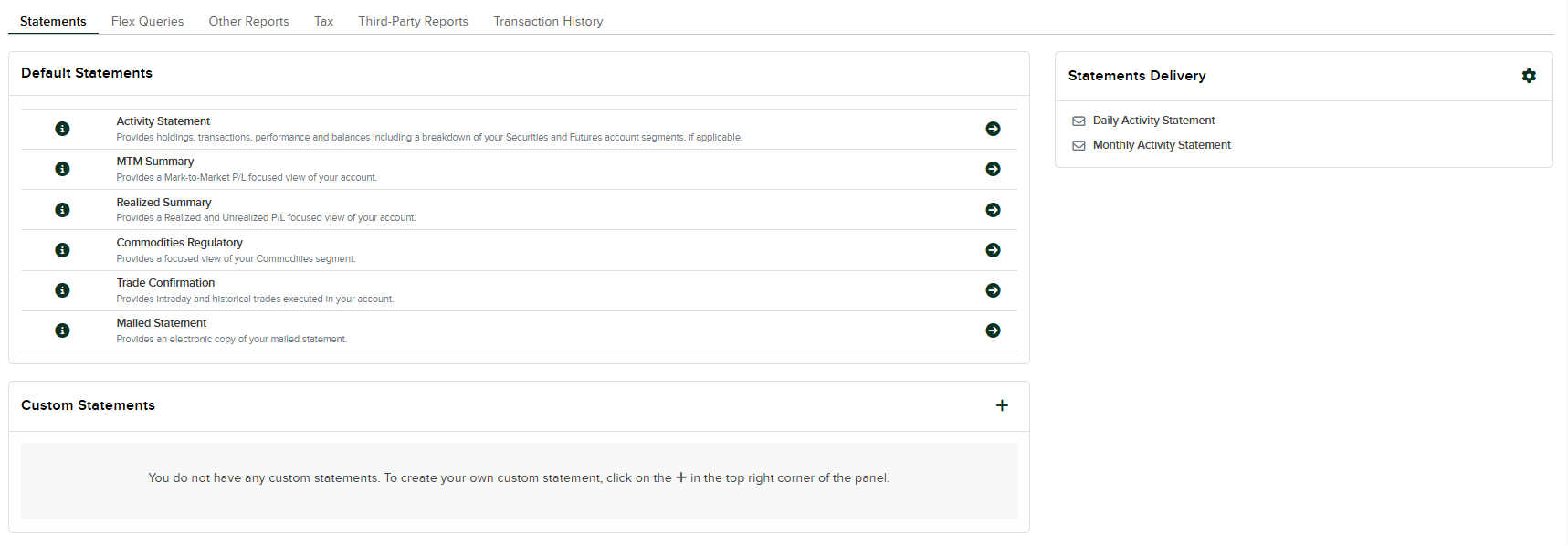 Statements page showing Default Statements list on the left and Statements Delivery panel on the right with Daily Activity Statement and Monthly Activity Statement options