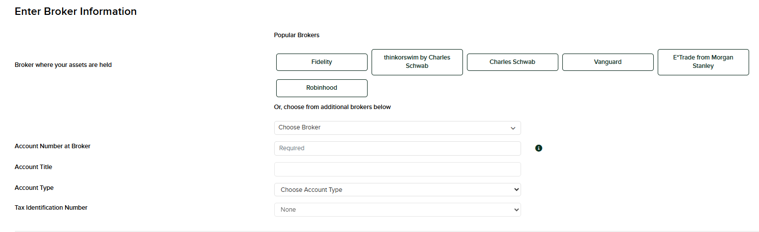 Enter Broker Information form with Broker where assets are held, Account Number at Broker, Account Title, Account Type, and Tax Identification Number fields