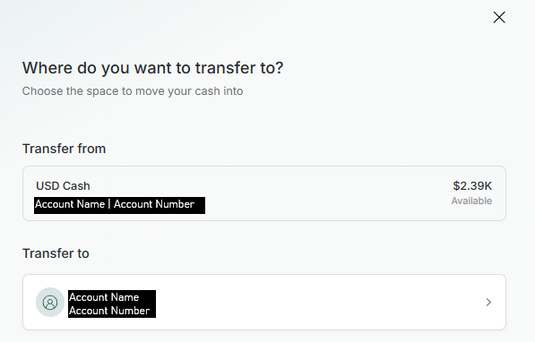 Where do you want to transfer to screen showing the USD Cash account under Transfer from and a destination account under Transfer to